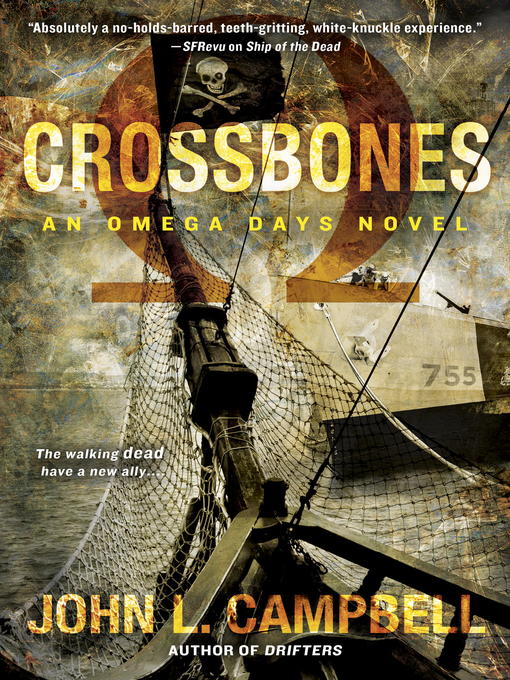 Title details for Crossbones by John L. Campbell - Available